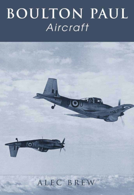 Boulton Paul Aircraft, Paperback / softback Book