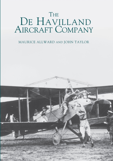 The De Havilland Aircraft Company, Paperback / softback Book