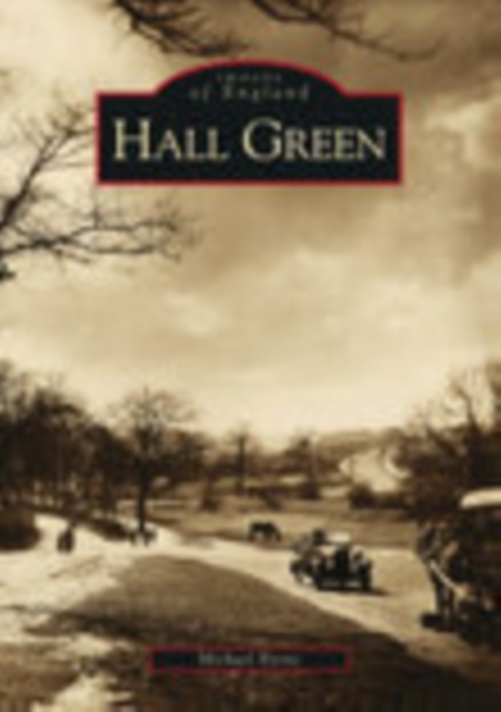 Hall Green, Paperback / softback Book