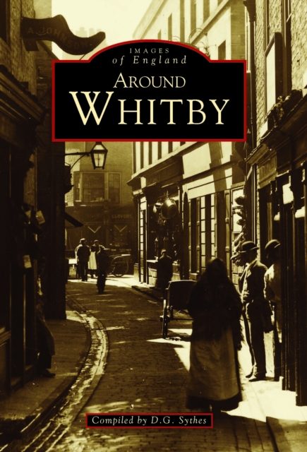 Around Whitby, Paperback / softback Book