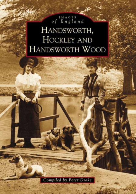 Handsworth, Hockley and Handsworth Wood, Paperback / softback Book