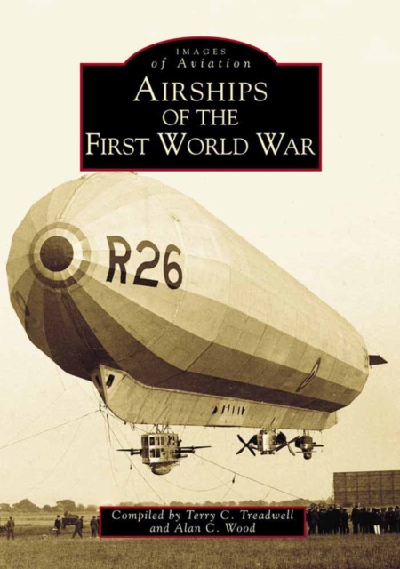 Airships of the First World War, Paperback / softback Book