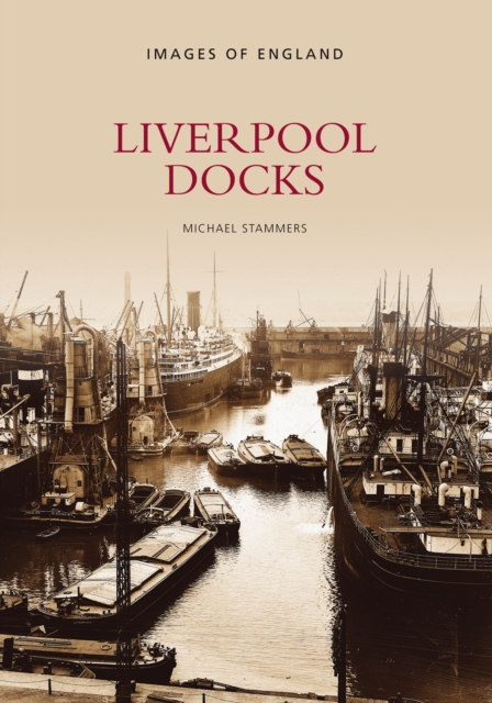 Liverpool Docks, Paperback / softback Book