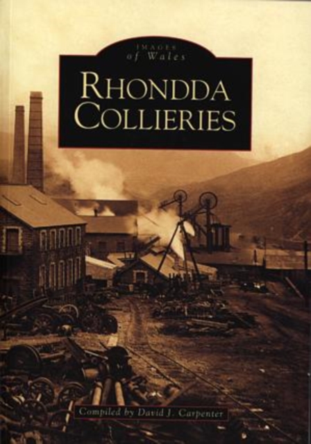 Rhondda Collieries, Paperback / softback Book