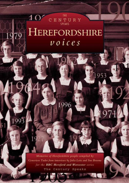 Herefordshire Voices, Paperback / softback Book