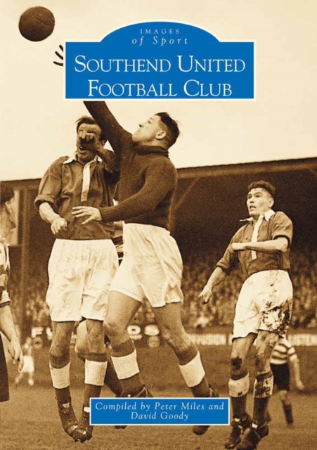 Southend United Football Club, Paperback / softback Book
