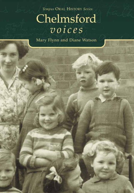 Chelmsford Voices, Paperback / softback Book