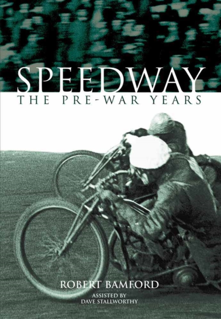 Pre-War Speedway, Paperback / softback Book