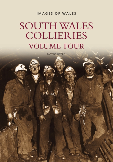 South Wales Collieries Volume 4, Paperback / softback Book