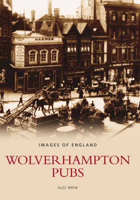 Wolverhampton Pubs, Paperback / softback Book