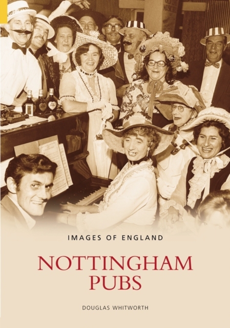 Nottingham Pubs, Paperback / softback Book
