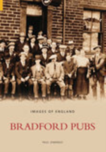 Bradford Pubs, Paperback / softback Book