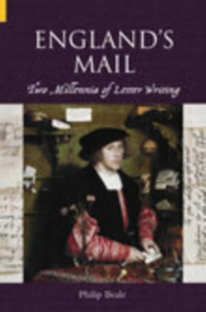 England's Mail : Two Millenia of Letter Writing, Paperback / softback Book
