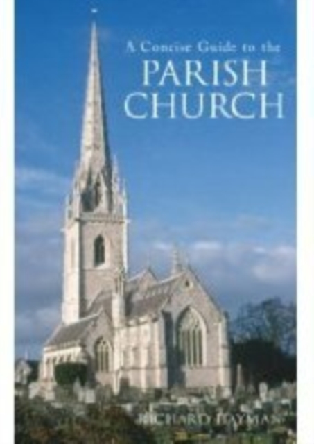 A Concise Guide to the Parish Church, Paperback / softback Book