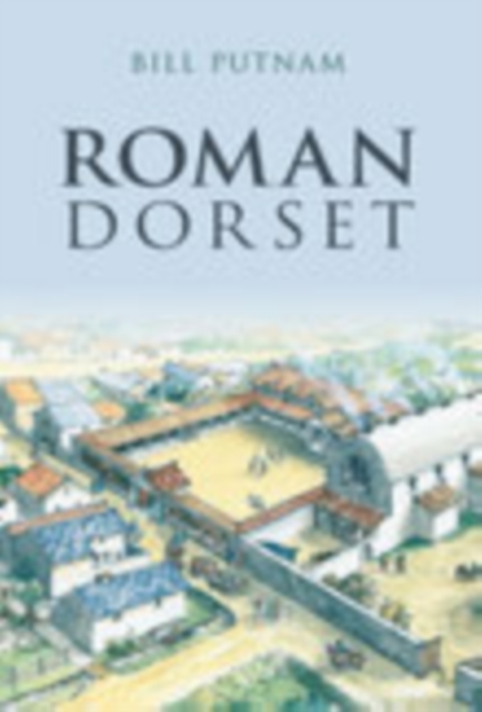Roman Dorset, Paperback / softback Book