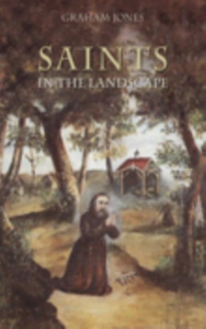 Saints in the Landscape, Paperback / softback Book