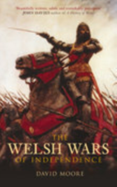 The Welsh Wars of Independence, Paperback / softback Book
