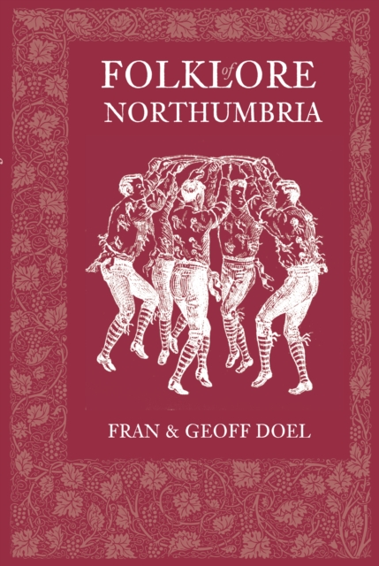 Folklore of Northumbria, Paperback / softback Book
