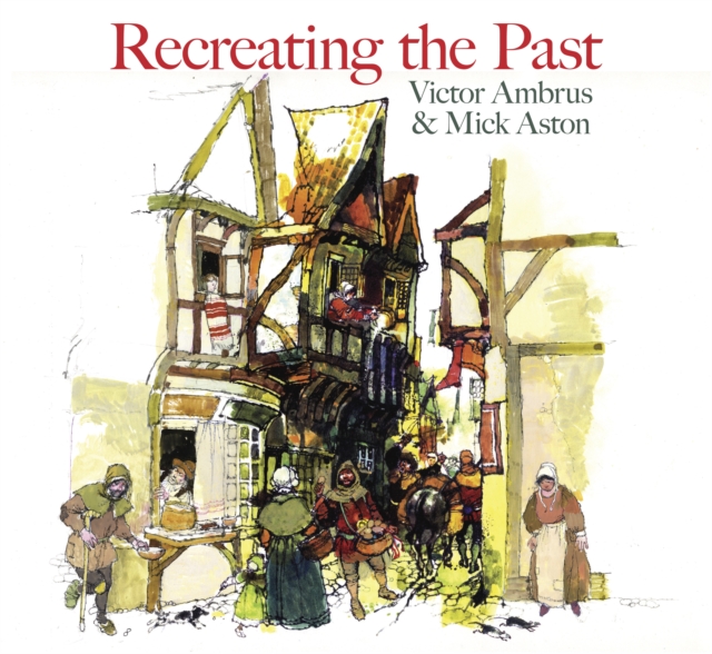 Recreating the Past, Paperback / softback Book