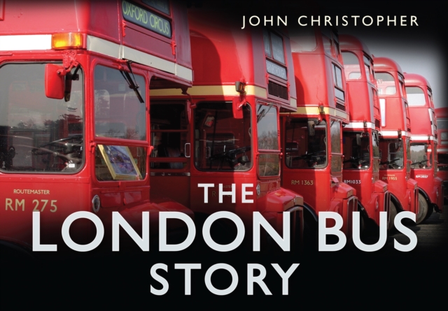 The London Bus Story, Hardback Book