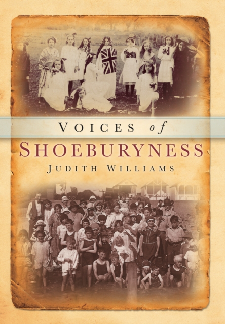 Voices of Shoeburyness, Paperback / softback Book