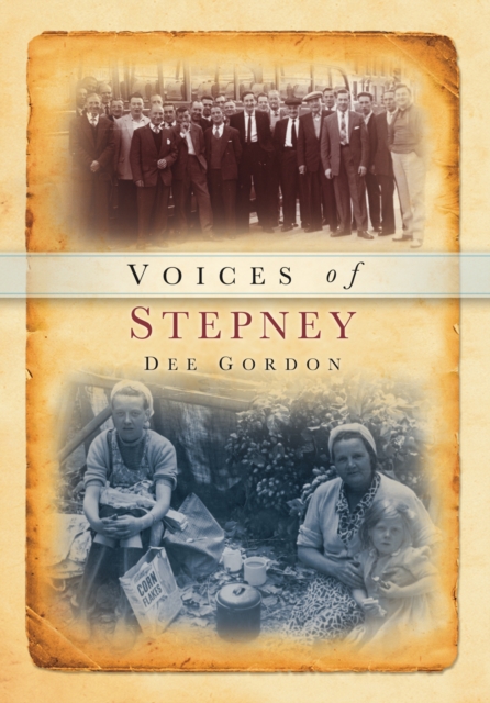 Voices of Stepney, Paperback / softback Book