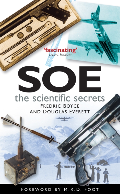 SOE: The Scientific Secrets, Paperback / softback Book