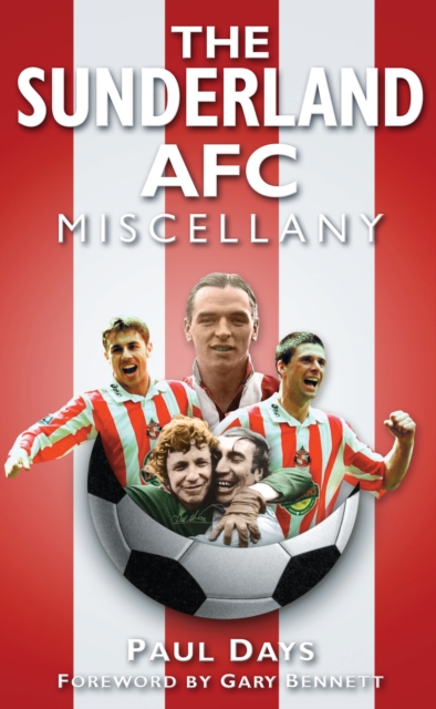 The Sunderland AFC Miscellany, Paperback / softback Book