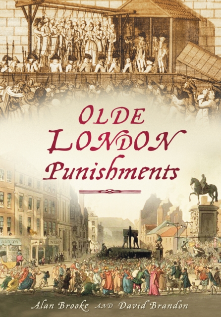 Olde London Punishments, Paperback / softback Book