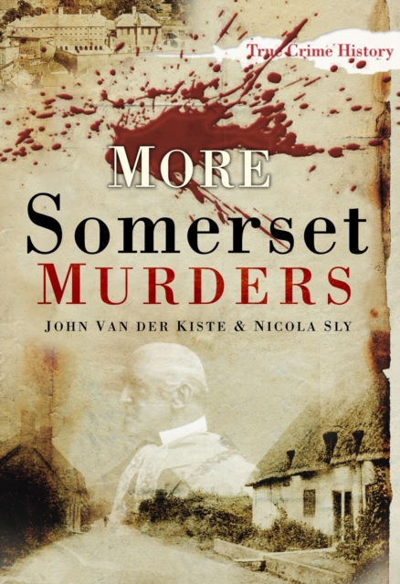 More Somerset Murders, Paperback / softback Book