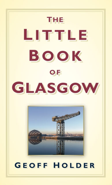 The Little Book of Glasgow, Hardback Book