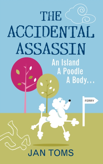 The Accidental Assassin, EPUB eBook
