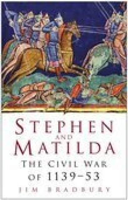 Stephen and Matilda : The Civil War of 1139-53, EPUB eBook