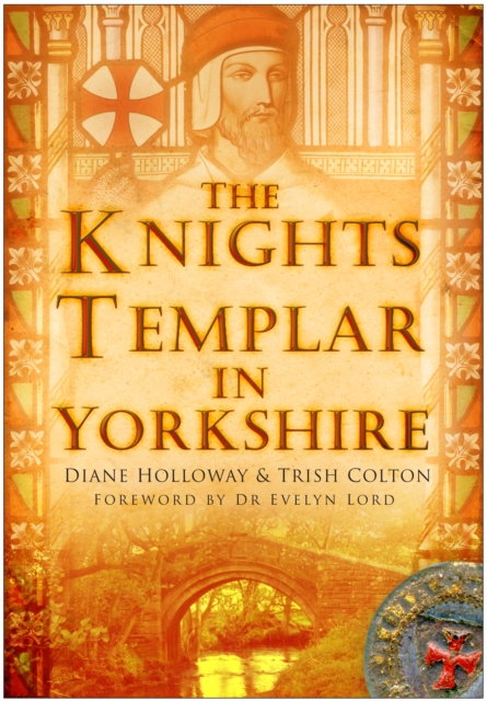The Knights Templar in Yorkshire, EPUB eBook