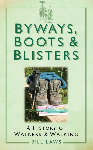 Byways, Boots and Blisters, EPUB eBook