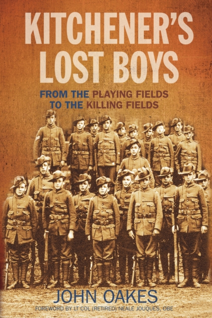 Kitchener's Lost Boys : From the Playing Fields to the Killing Fields, EPUB eBook