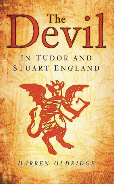 The Devil in Tudor and Stuart England, EPUB eBook