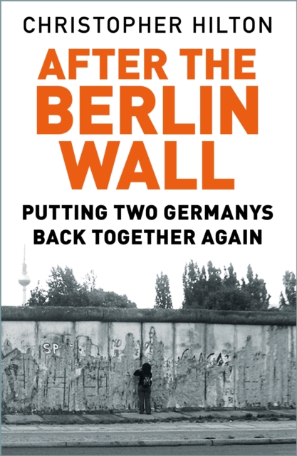 After the Berlin Wall, EPUB eBook