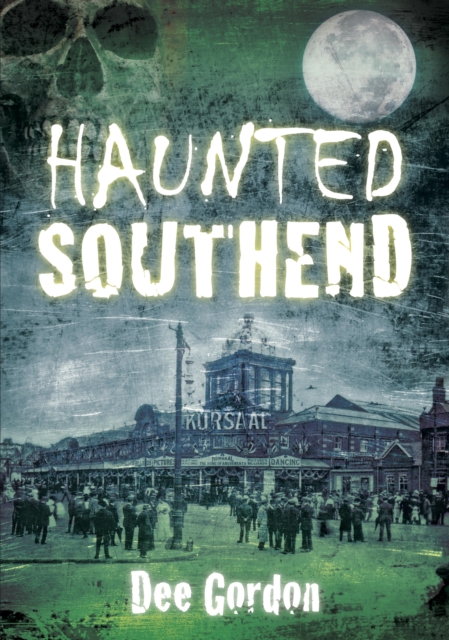 Haunted Southend, EPUB eBook