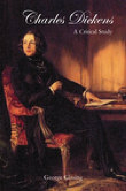 Charles Dickens: A Critical Study, EPUB eBook