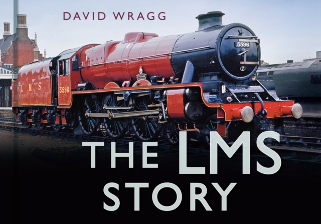 The LMS Story, Hardback Book