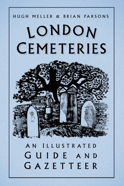 London Cemeteries, EPUB eBook