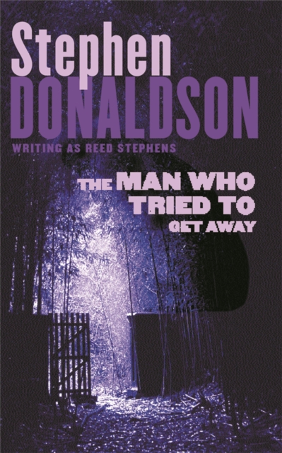 The Man Who Tried to Get Away, Paperback / softback Book