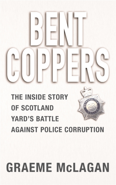 Bent Coppers, Paperback / softback Book
