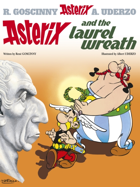 Asterix: Asterix and The Laurel Wreath : Album 18, Paperback / softback Book