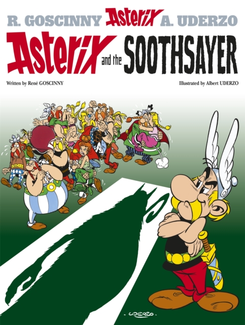 Asterix: Asterix and The Soothsayer : Album 19, Hardback Book