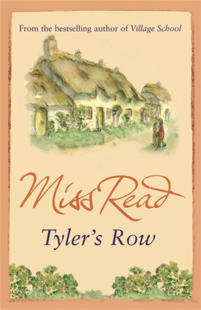 Tyler's Row : The fifth novel in the Fairacre series, Paperback / softback Book