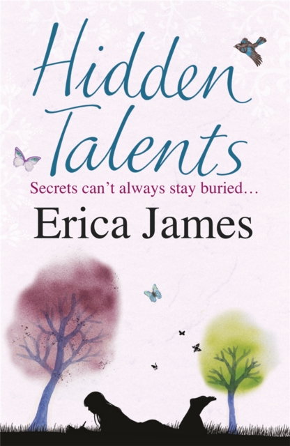 Hidden Talents : A warm, uplifting story full of friendship and hope, Paperback / softback Book