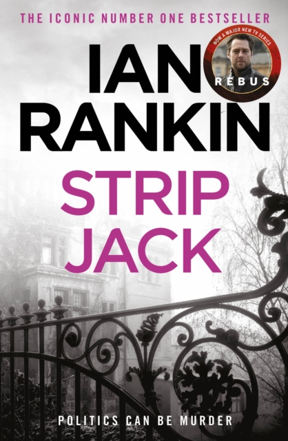 Strip Jack : From the iconic #1 bestselling author of A SONG FOR THE DARK TIMES, Paperback / softback Book