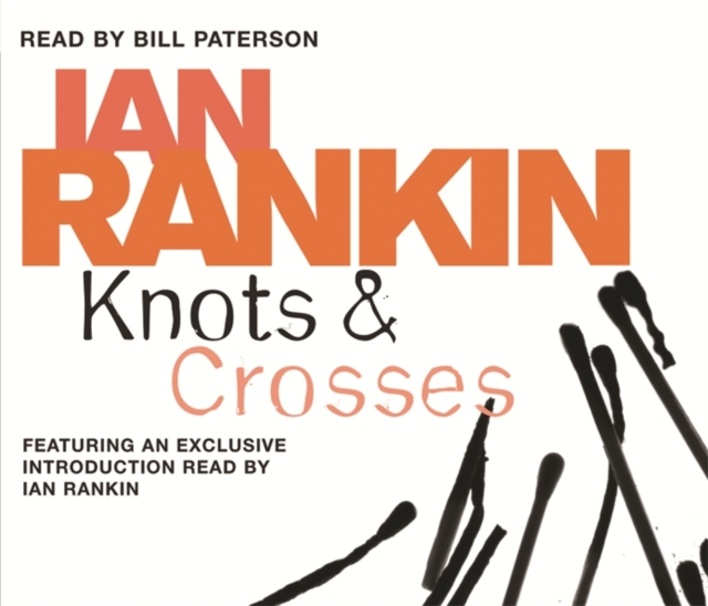 Knots and Crosses, CD-Audio Book